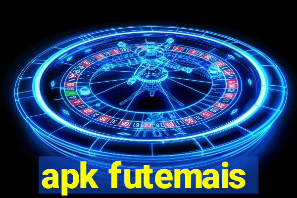 apk futemais